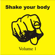 Shake your body - Vol.1